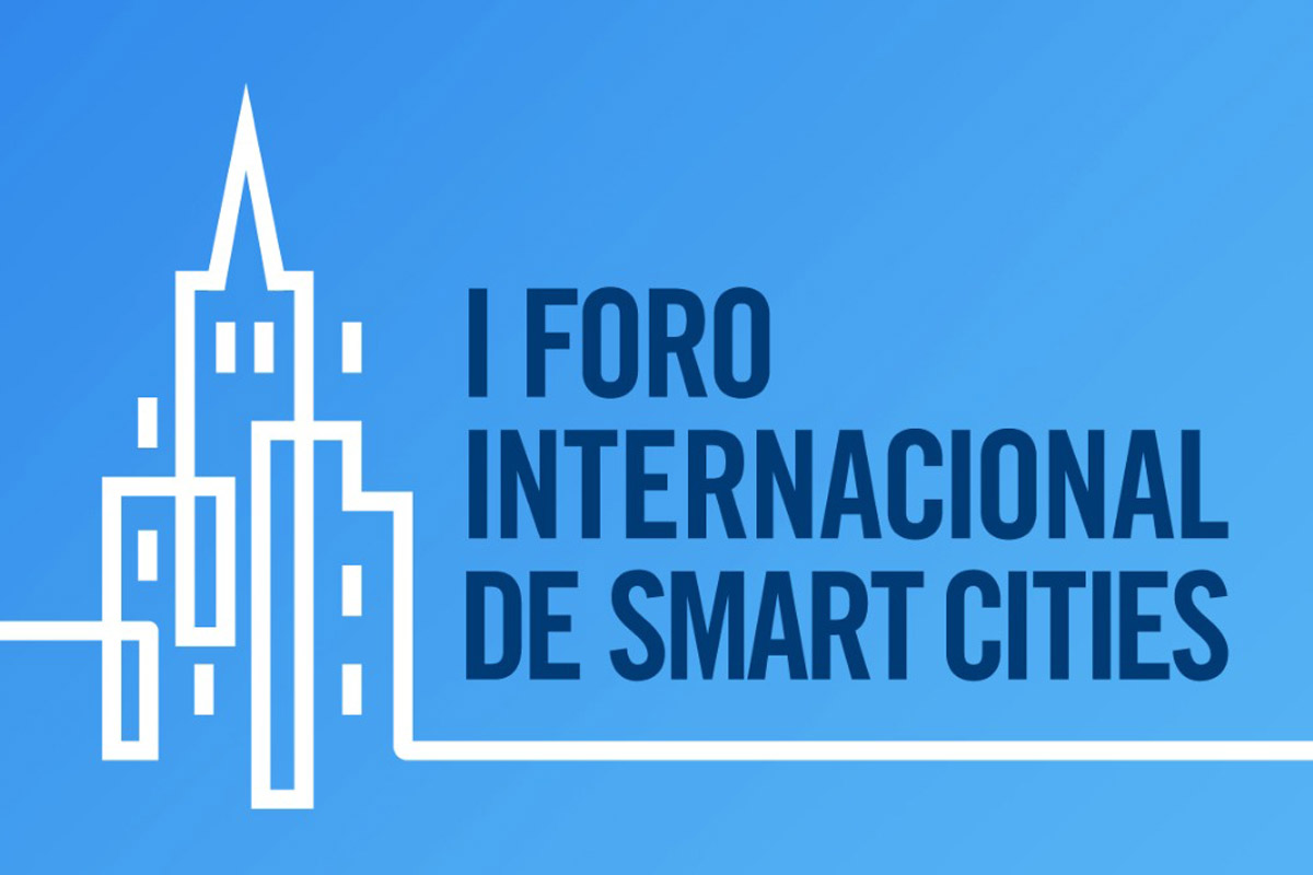 1er. Foro Internacional de Smart Cities
